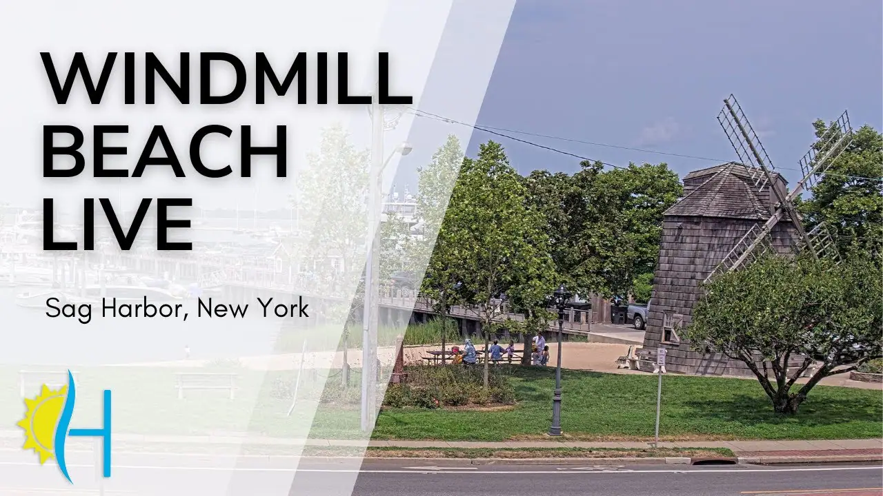 Live Webcam Windmill Beach and Sag Harbor, New York, USA